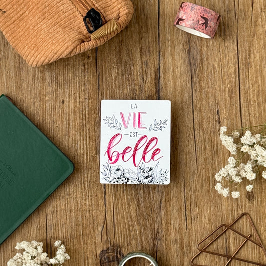 Sticker "la vie est belle"